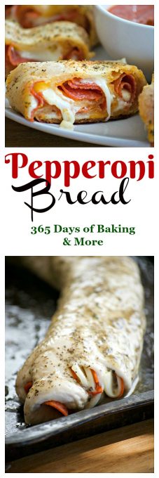 Pepperoni Bread - 365 Days of Baking and More