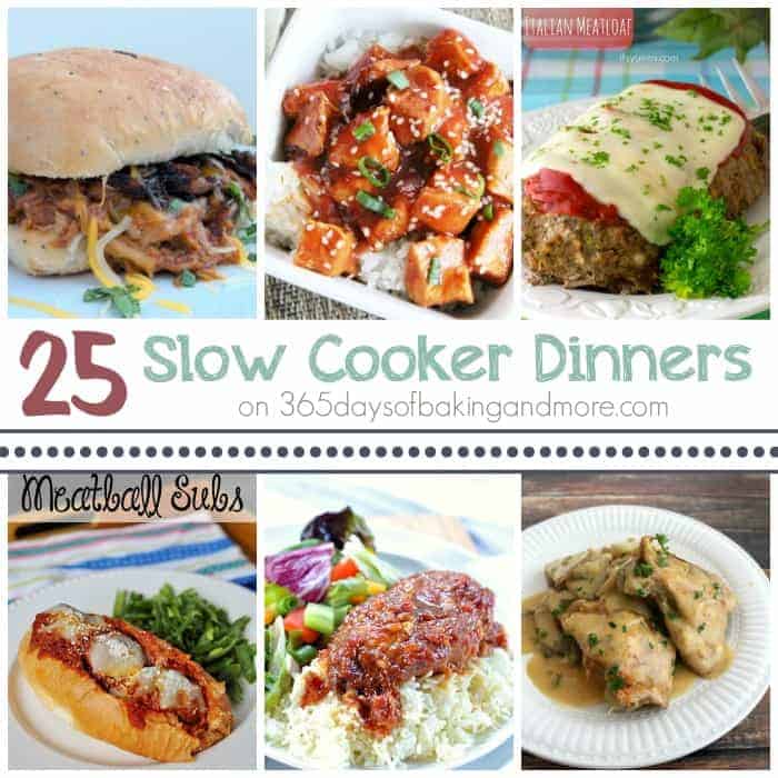 25 Slow Cooker Dinners - 365 Days of Baking