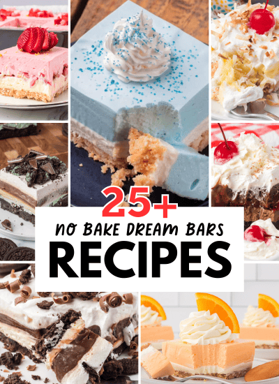 25+ No Bake Dream Bar Recipes