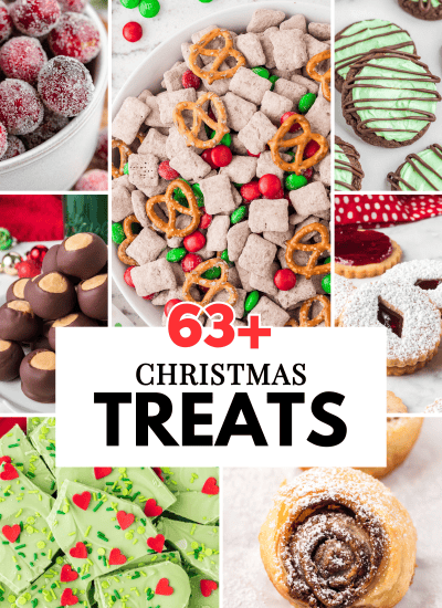 63+ Christmas Treats from cookies, to no bake snacks, and breakfasts!